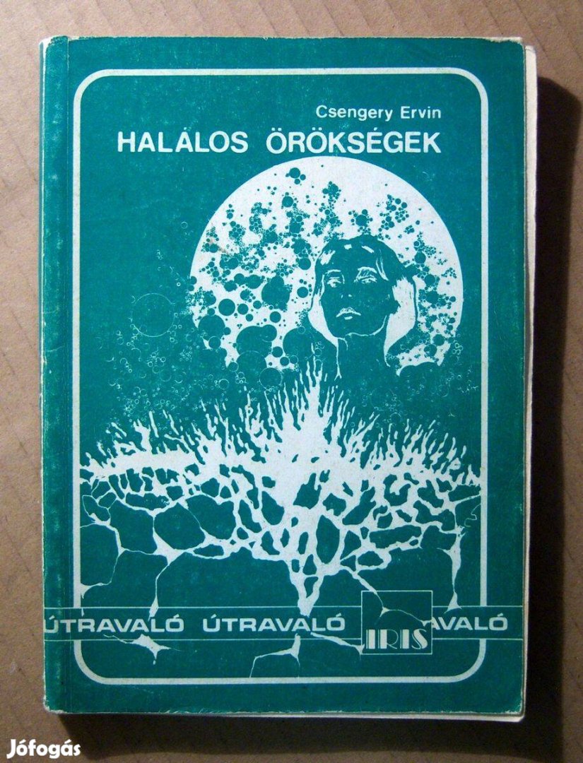 Halálos Örökségek (Csengery Ervin) 1988 (szétesik) 8kép+tartalom