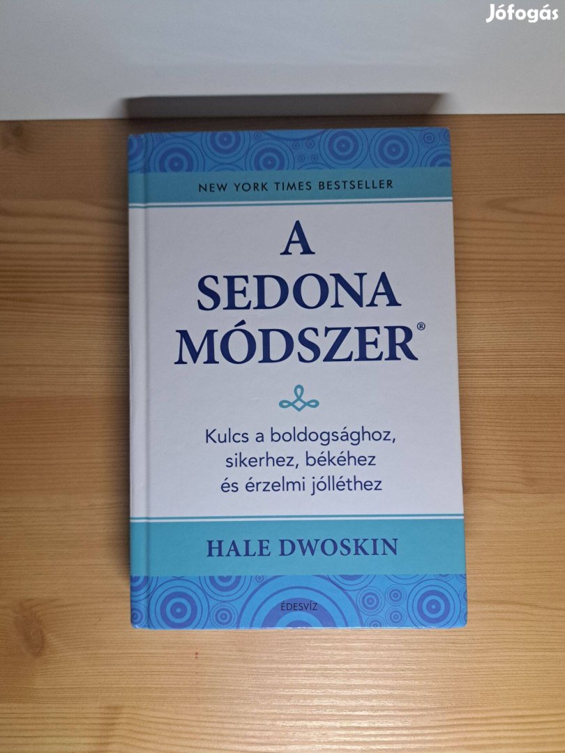 Hale Dwoskin: A Sedona-módszer