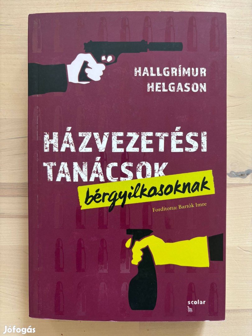 Hallgrímur Helgason Házvezetési tanácsok bérgyilkosoknak