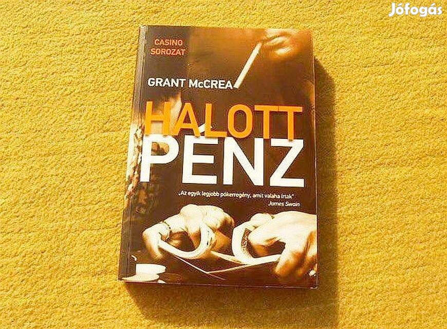Halott pénz - Grant Mccrea - Új könyv