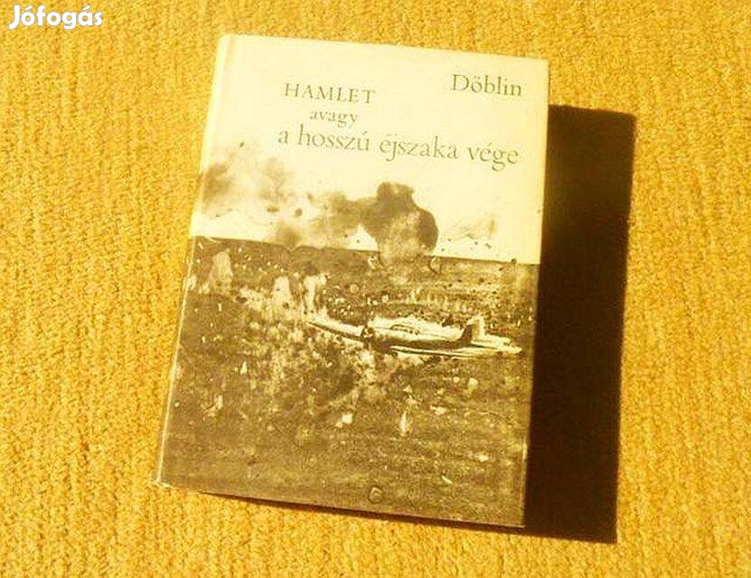 Hamlet avagy a hosszú éjszaka vége - Alfred Döblin - Könyv