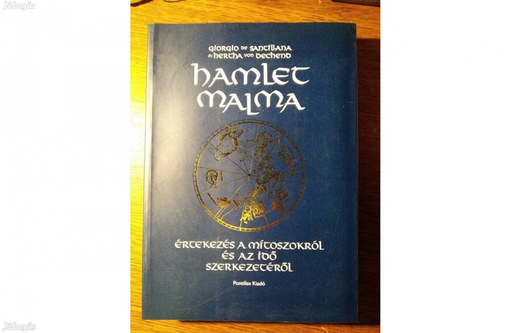 Hamlet malma (Értekezés a mítoszokról és az idő szerkezetéről)