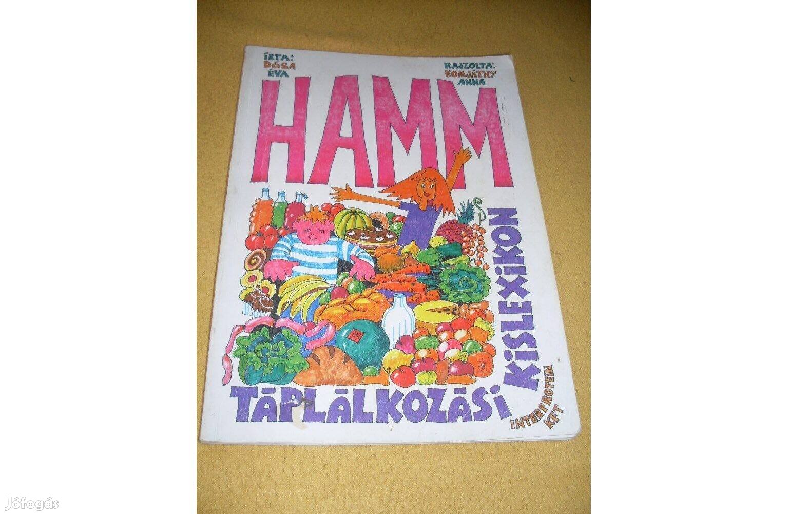 Hamm táplálkozási kislexikon