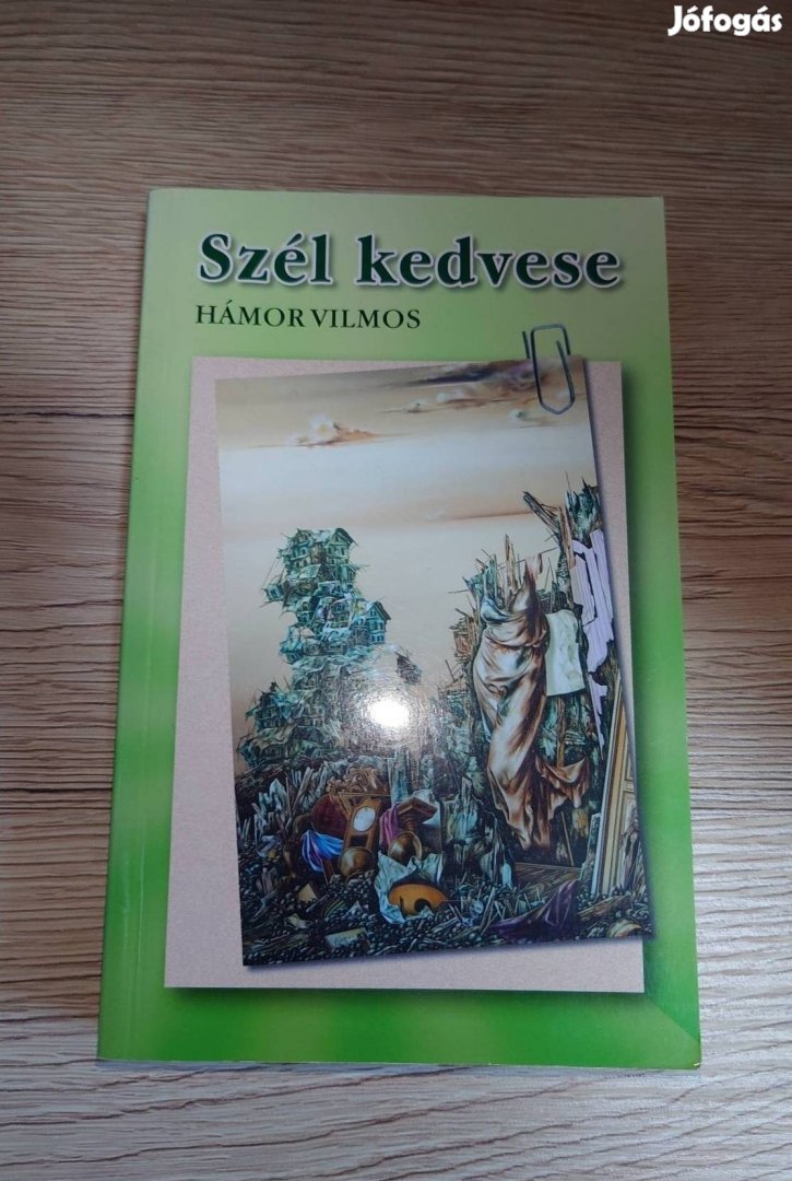 Hámor Vilmos- Szél kedvese 