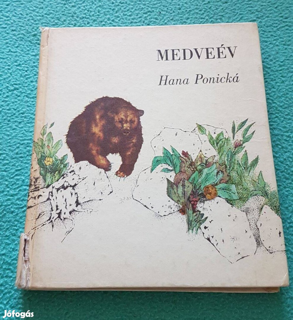 Hana Ponická: Medveév (Móra) könyv