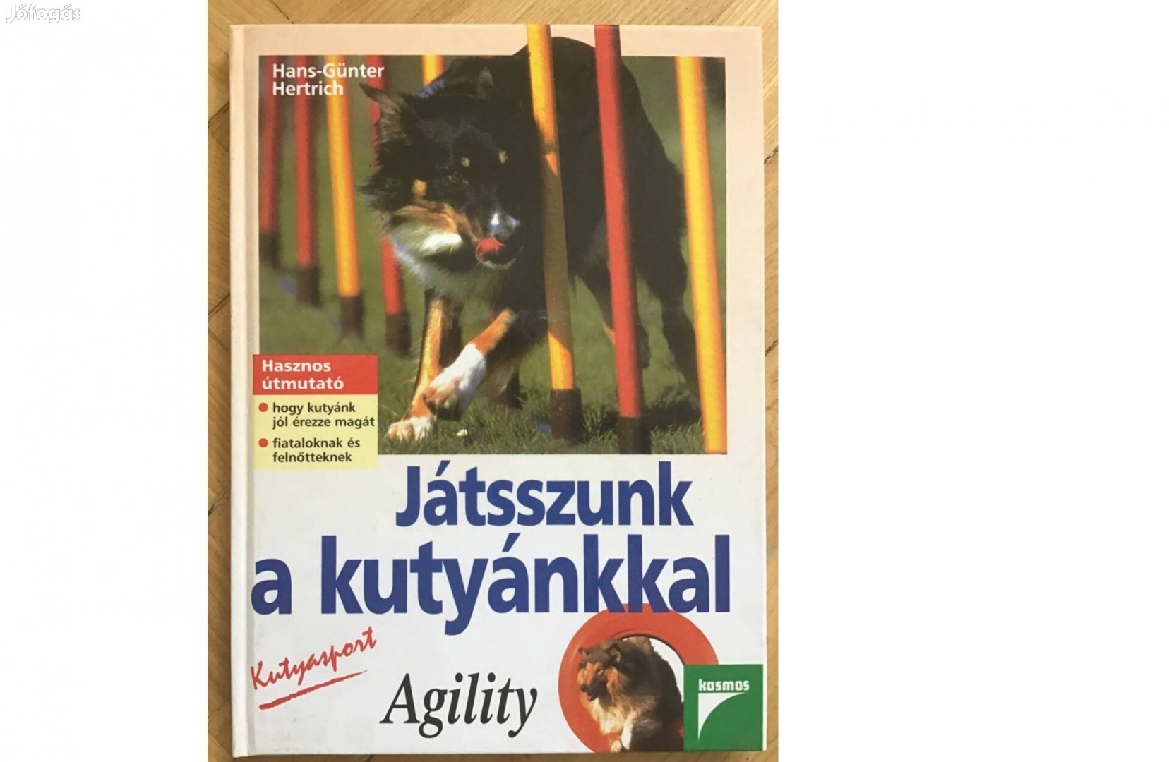 Hand-Günter Hertrich: Játsszunk a kutyánkkal. Agilty. Könyv
