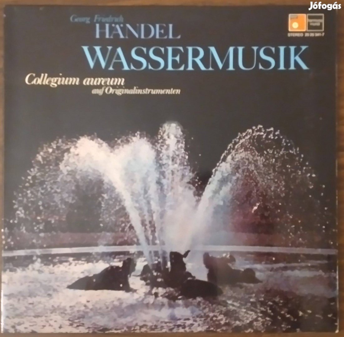 Handel: Wasssermusik - Collegium Aureum LP