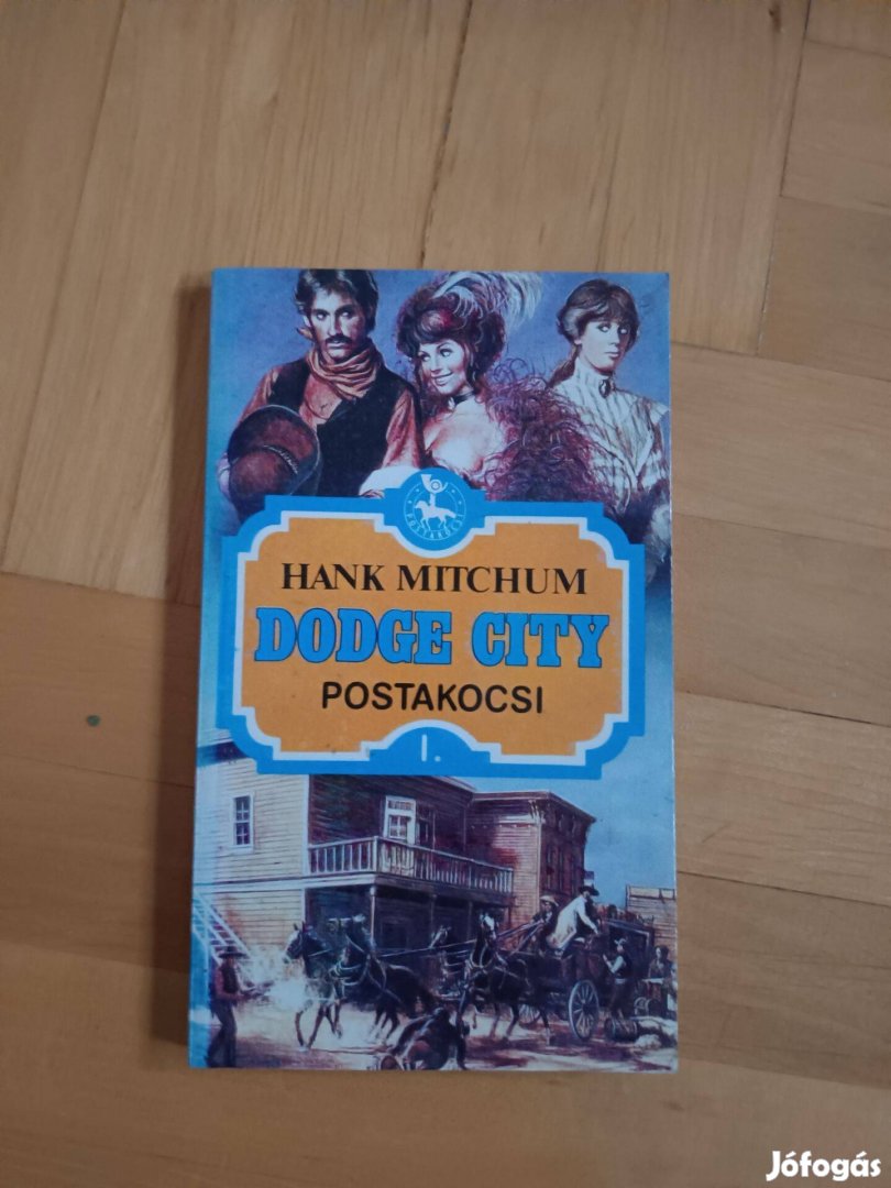 Hank Mitchum - Dodge City