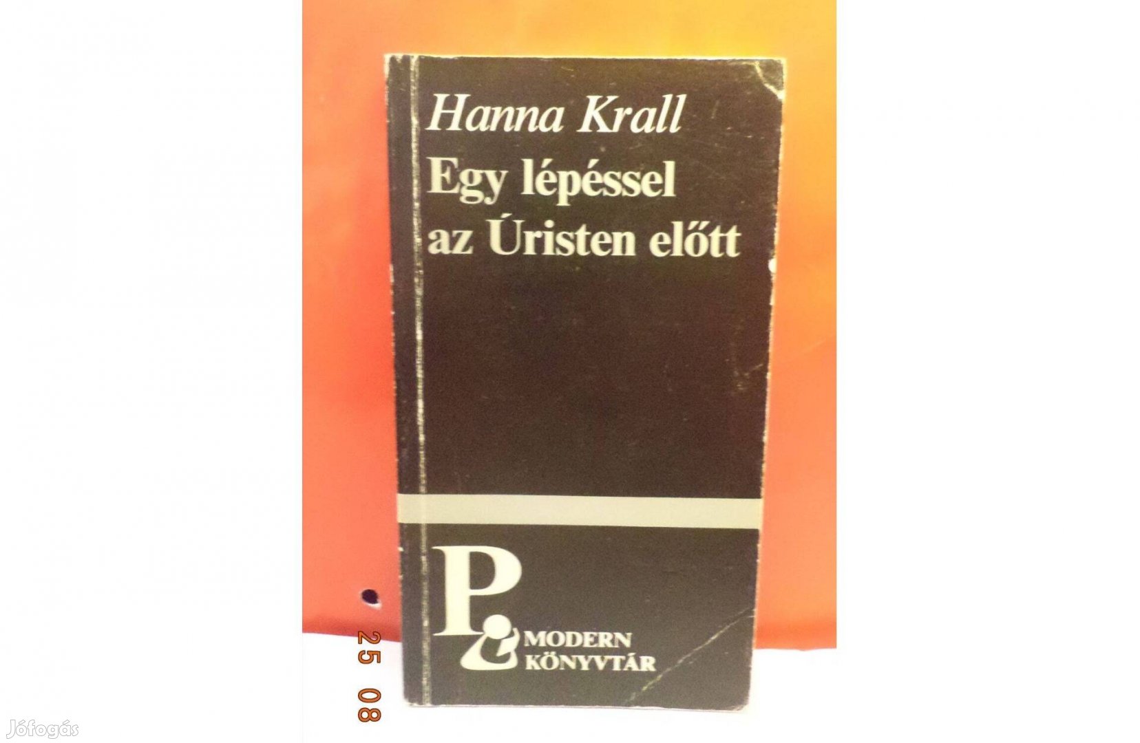Hanna Krall: Egy lépéssel az Úristen előtt