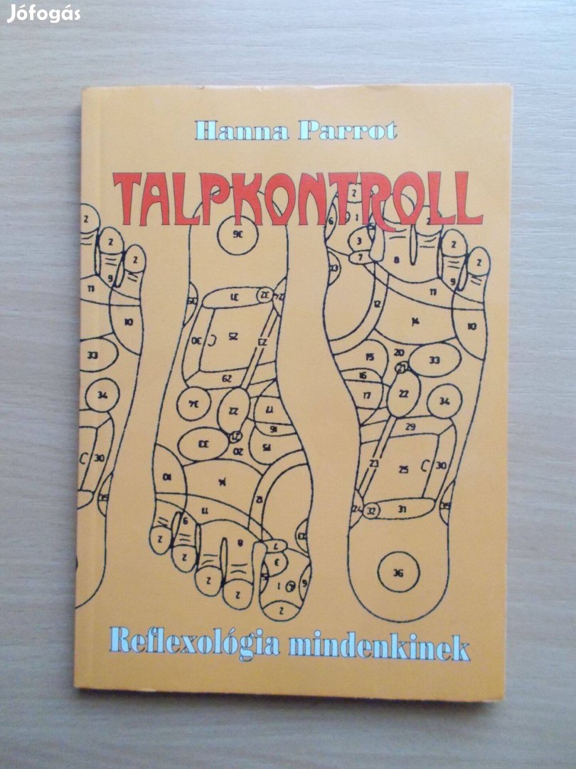 Hanna Parrot: Talpkontroll, Reflexológia mindenkinek