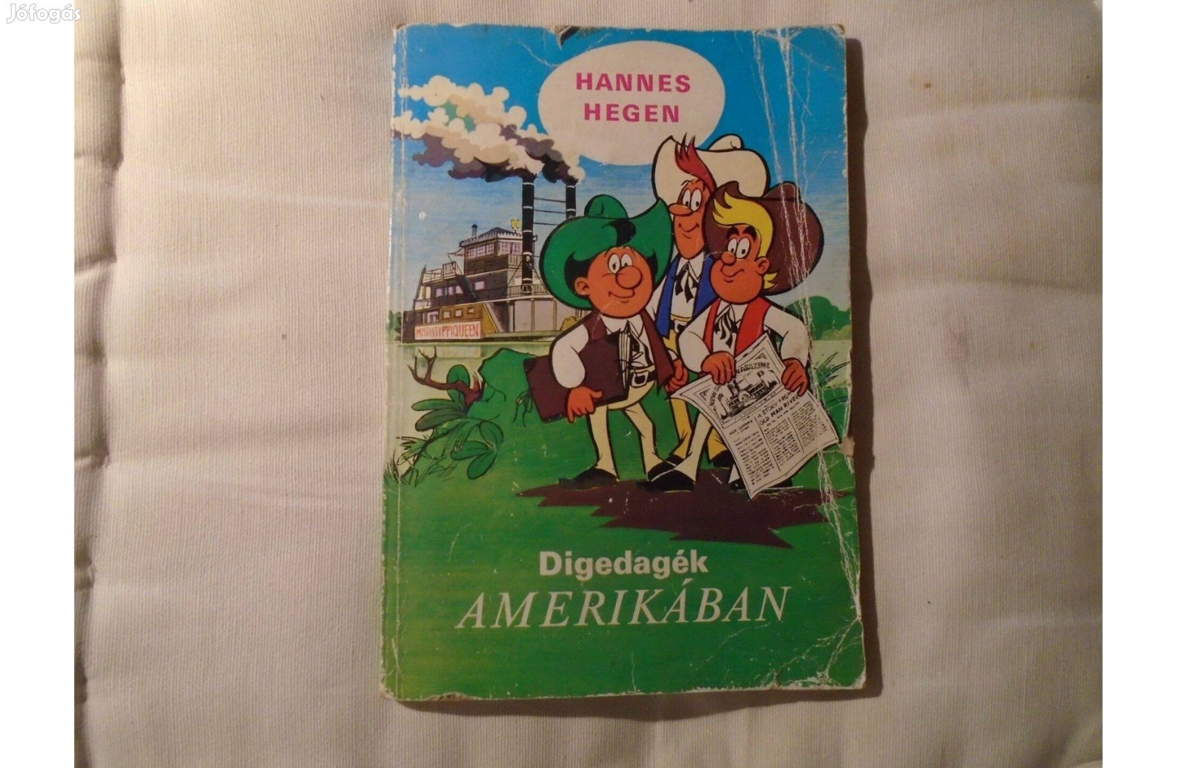 Hannes Hegen - Digedagék Amerikában c. kis könyv - 1987-es kiadás