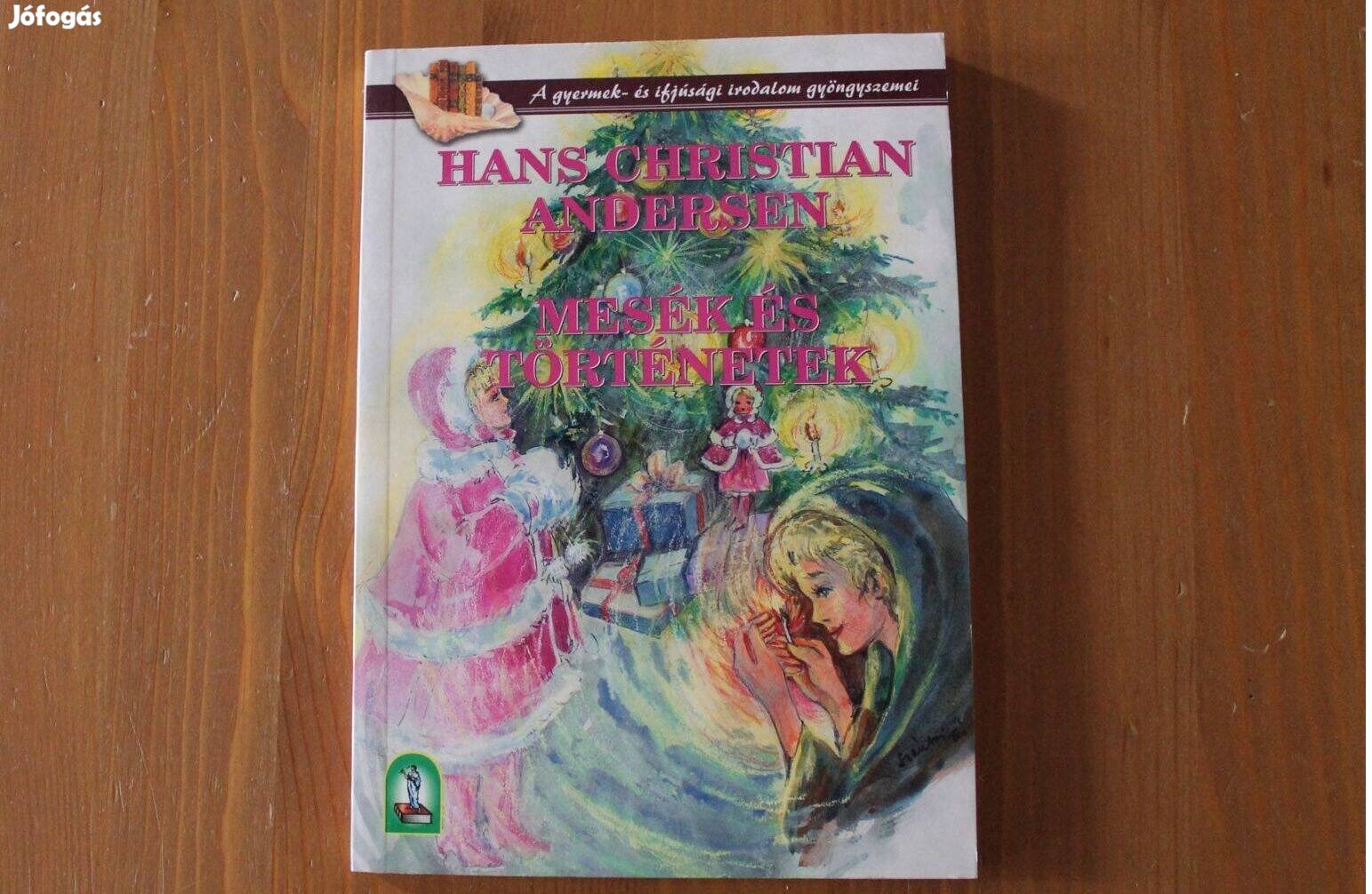 Hans Christian Andersen - Mesék és más történetek