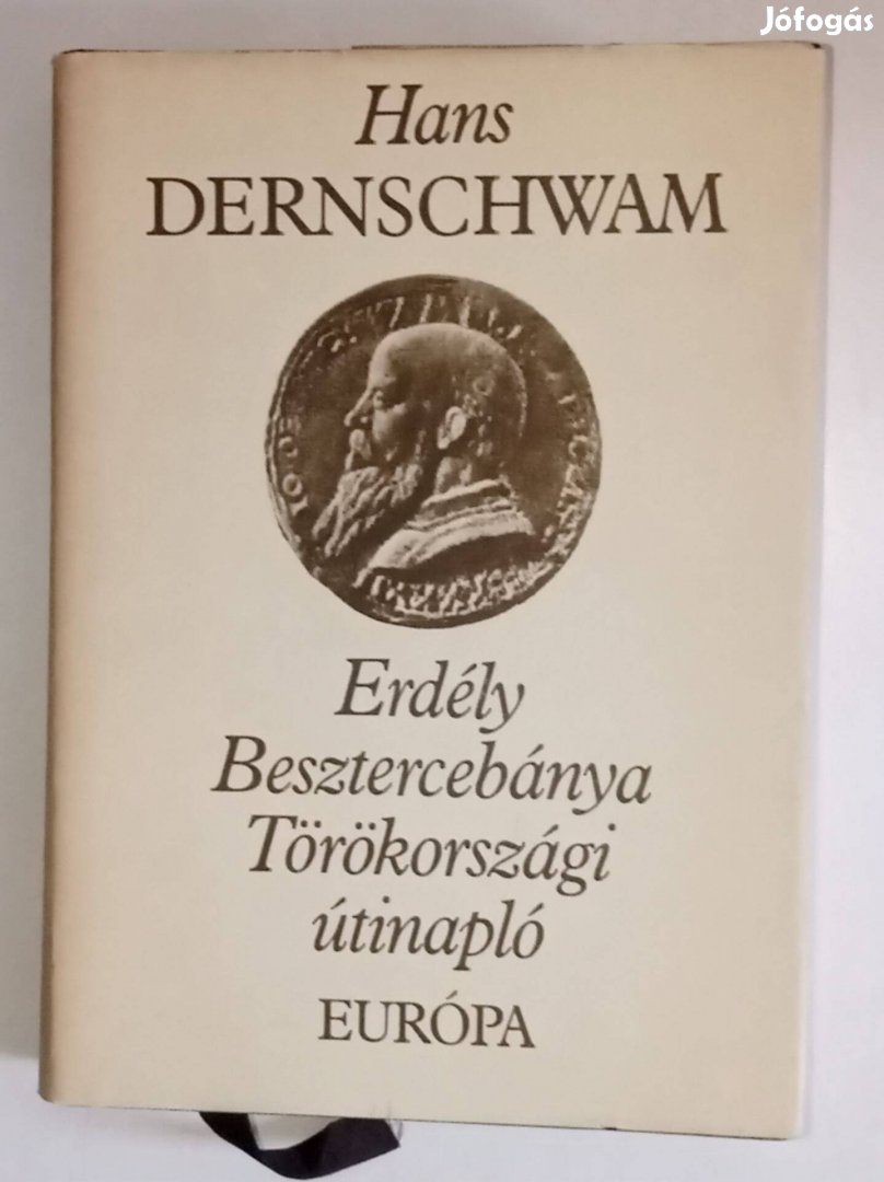 Hans Dernschwam Erdély Besztercebánya Törökországi útinapló