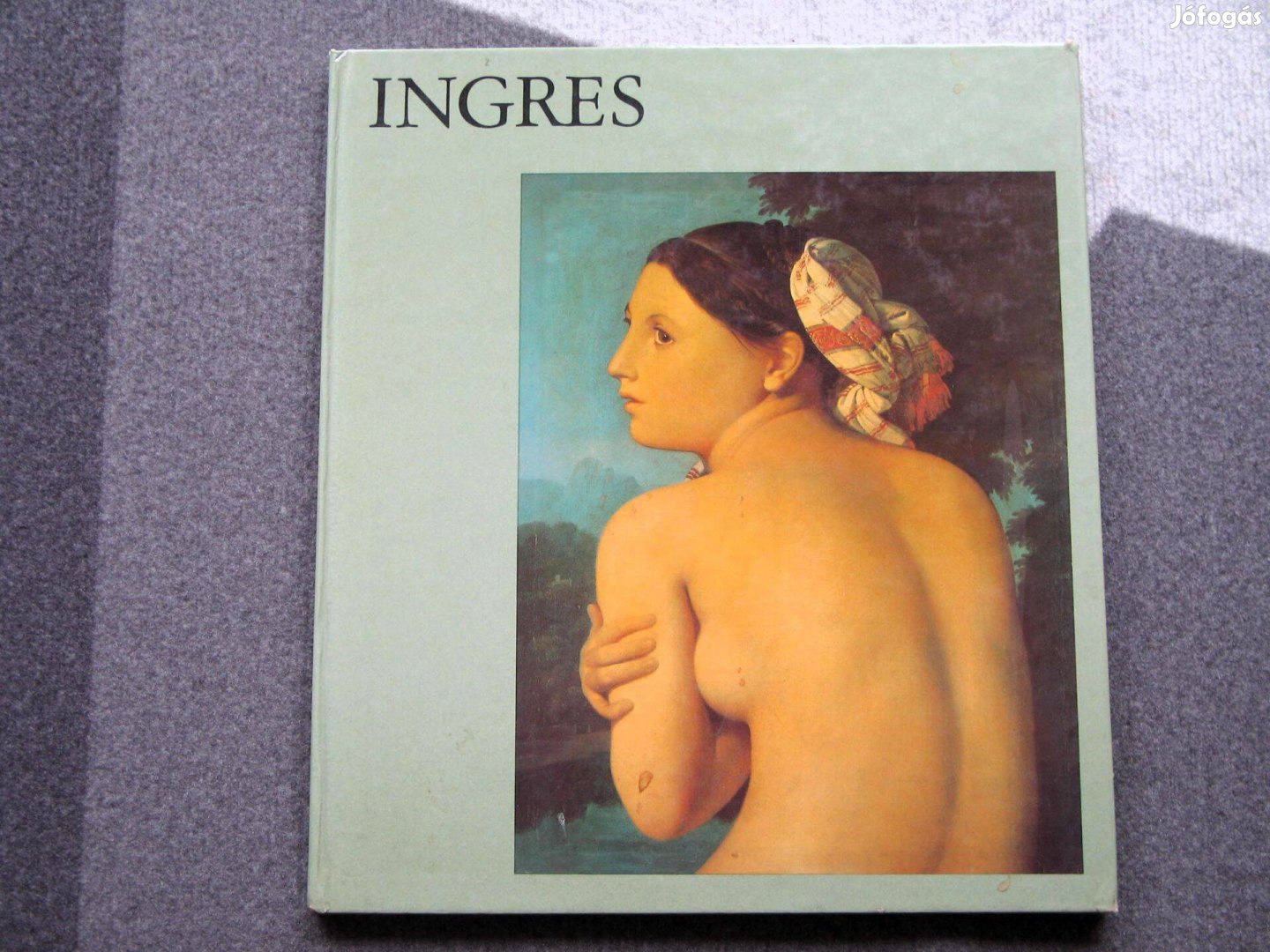 Hans Ebert: Ingres - Francia festő