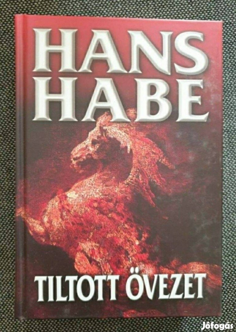 Hans Habe - Tiltott övezet