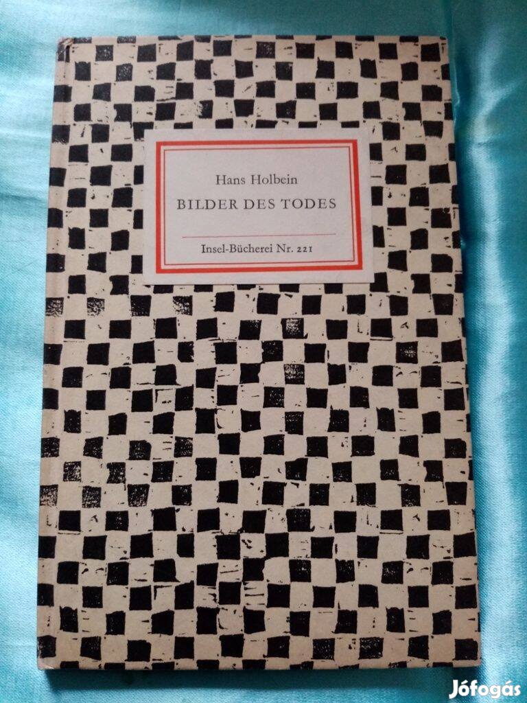 Hans Holbein: Bilder des todes (Insel Bücherei Nr. 221) -1964