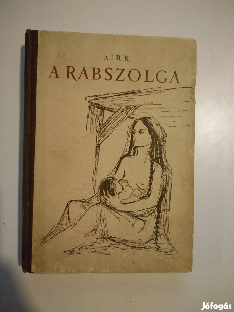 Hans Kirk - A rabszolga