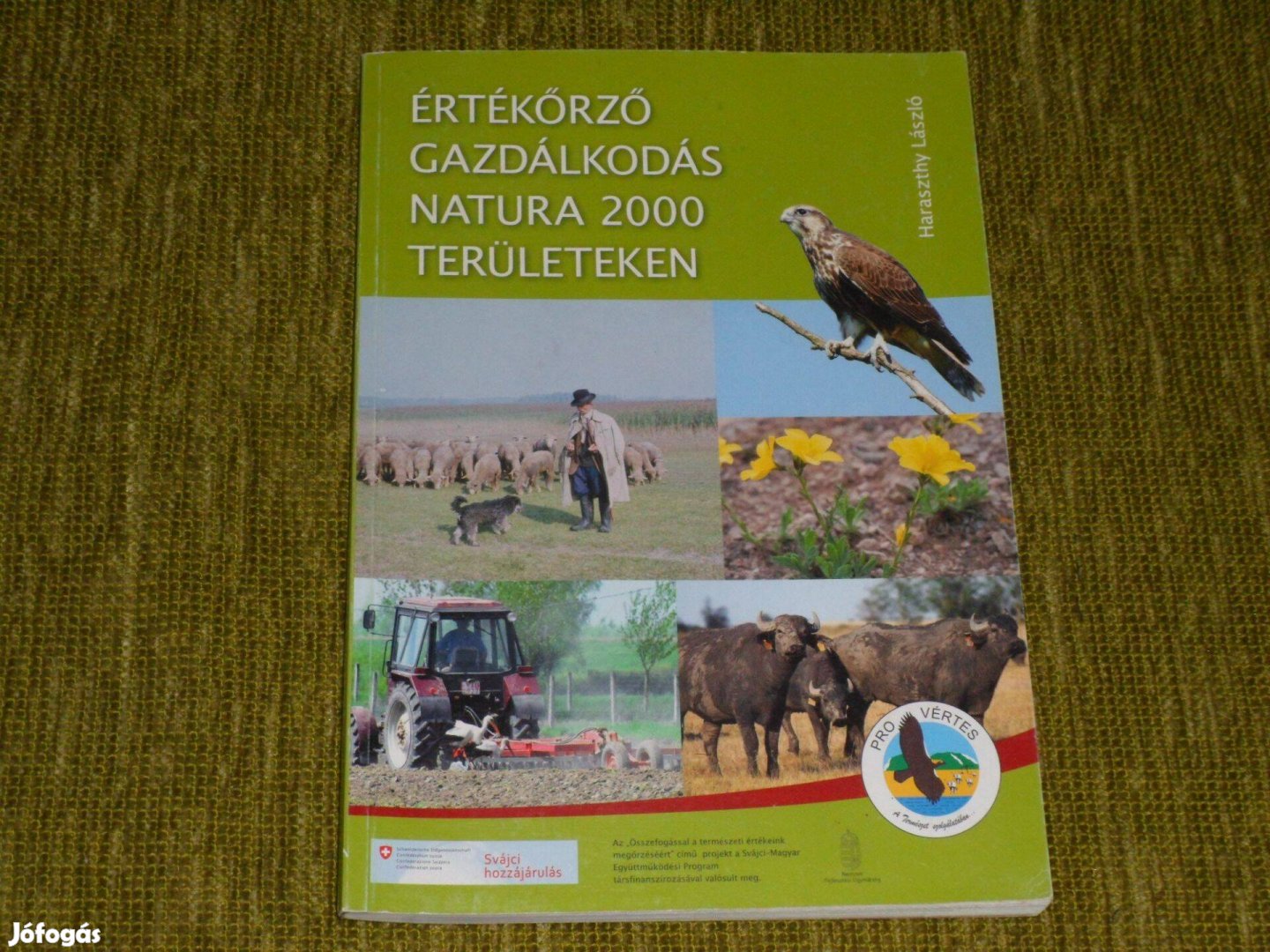 Haraszthy László: Értékőrző gazdálkodás Natura 2000 területeken