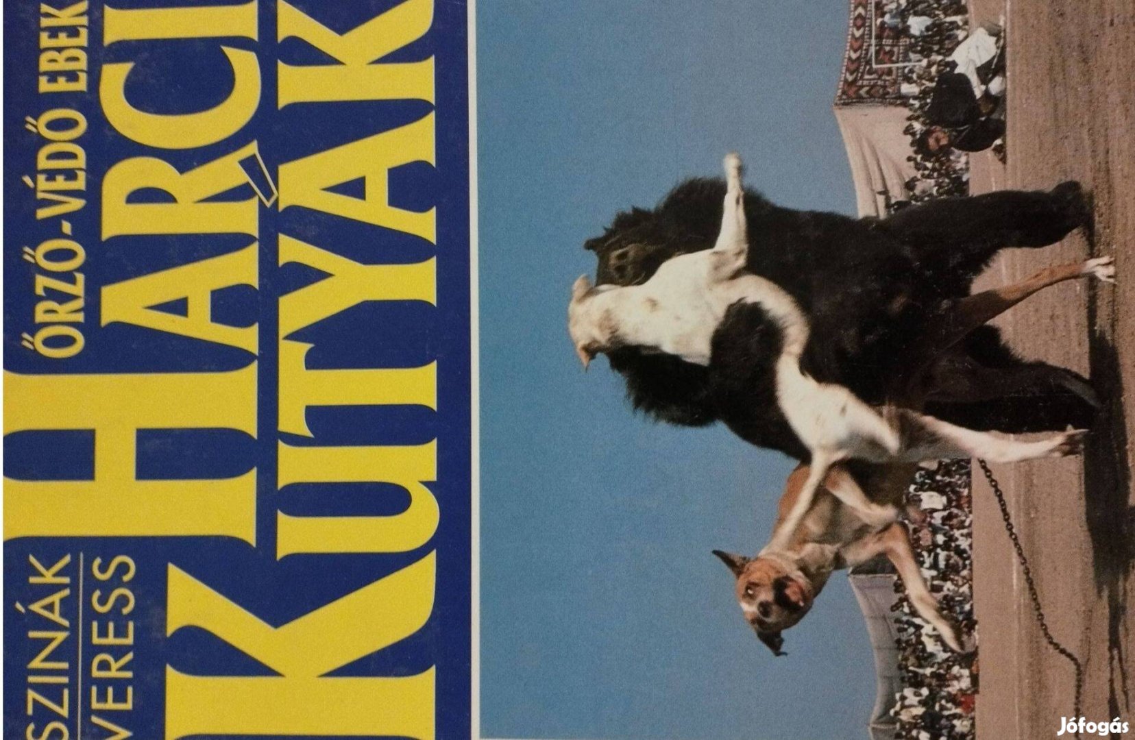 Harci Kutyák