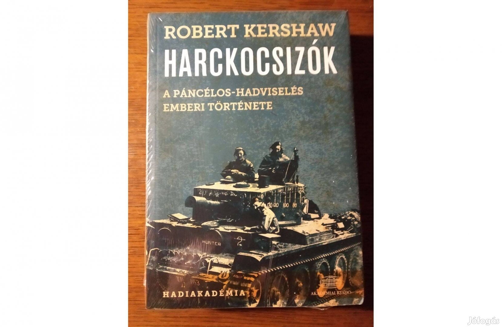 Harckocsizók Robert Kershaw Olvasatlan Új