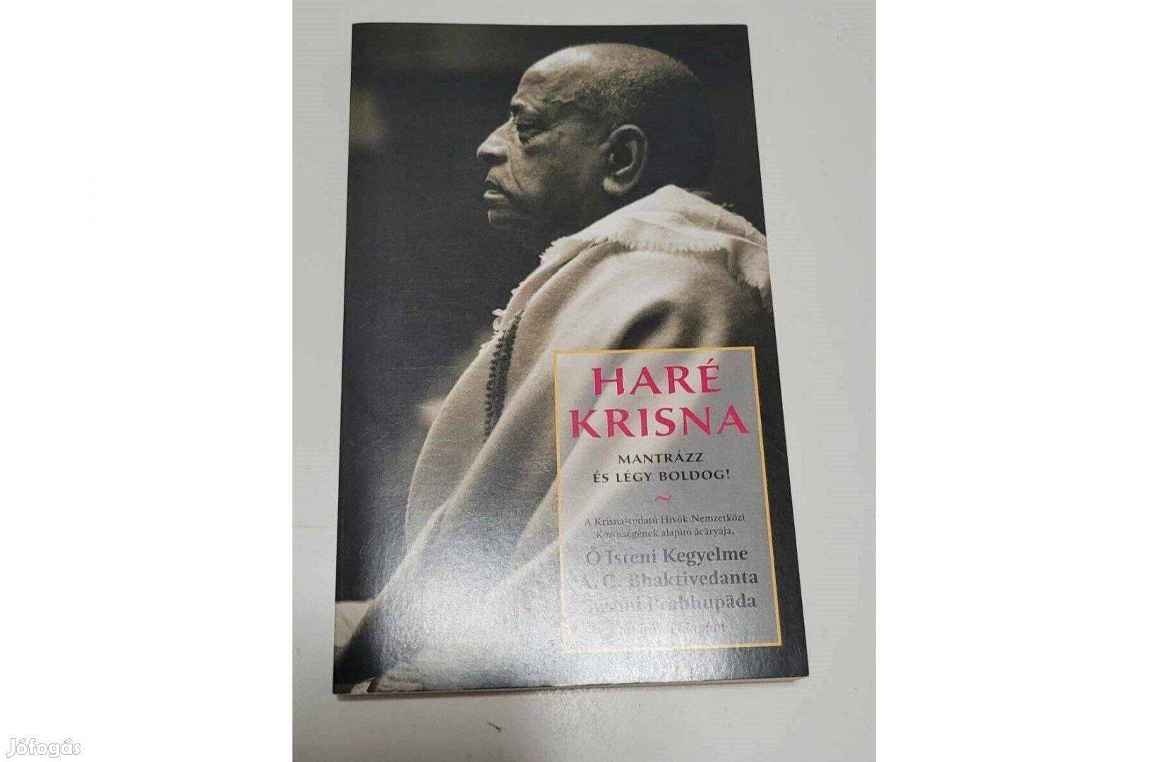 Haré Krisna - Mantrázz és légy boldog!