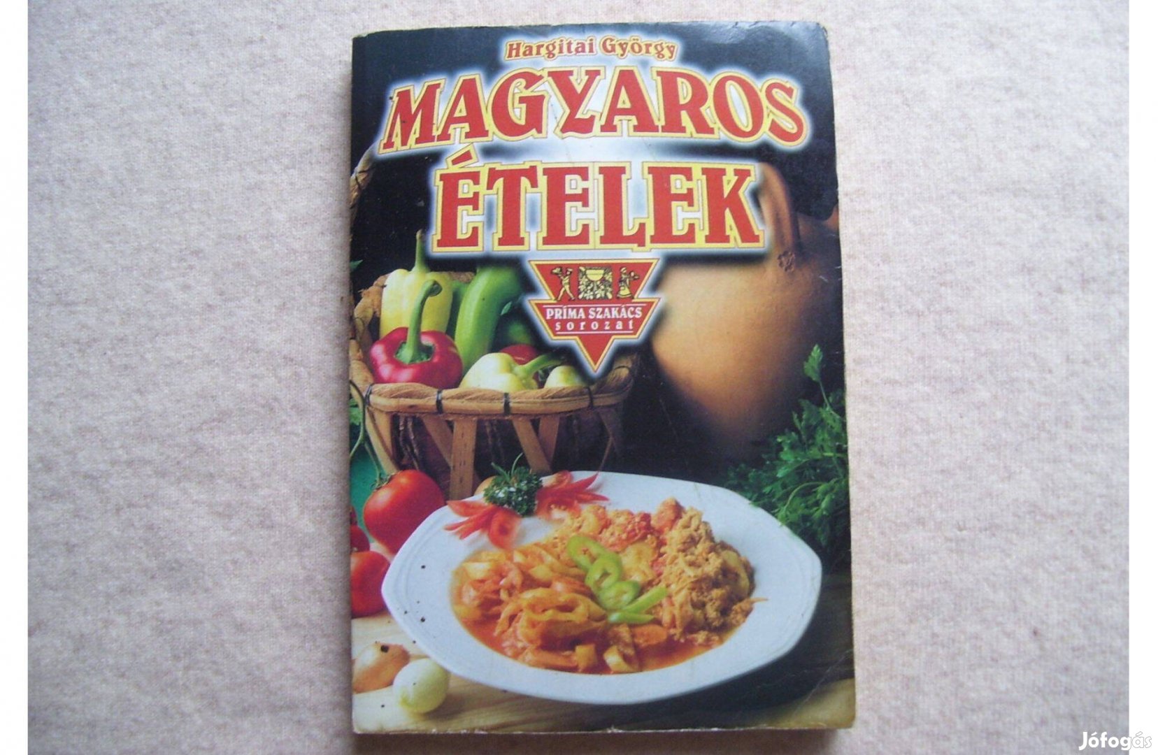 Hargitai György: Magyaros ételek