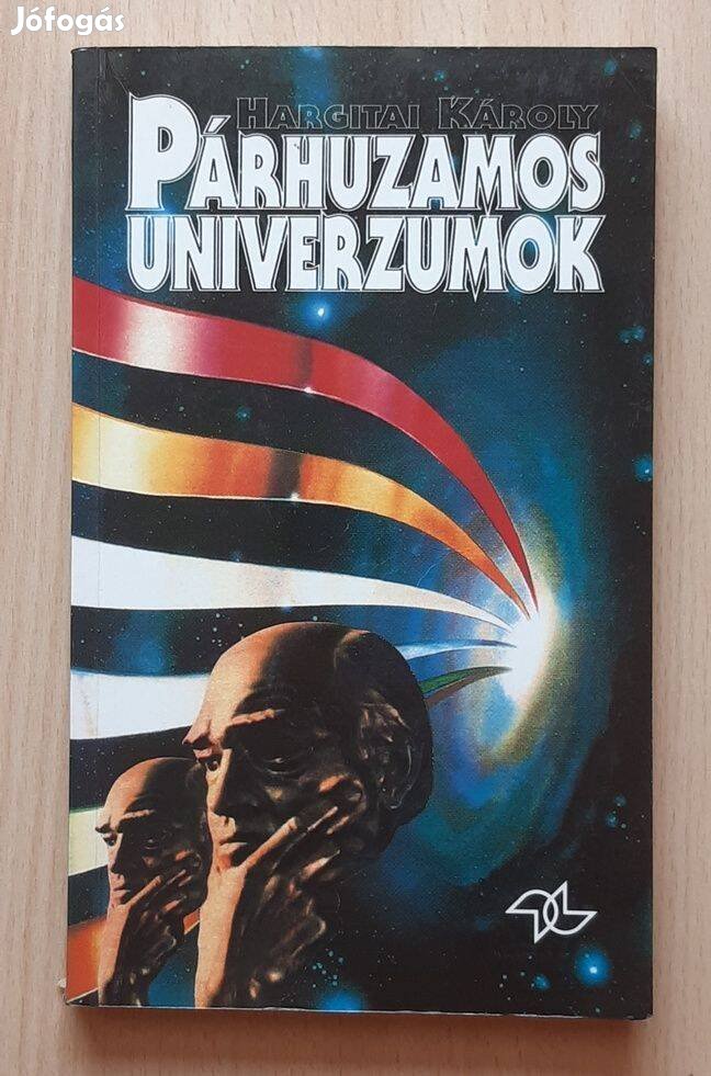 Hargitai Károly Párhuzamos univerzumok