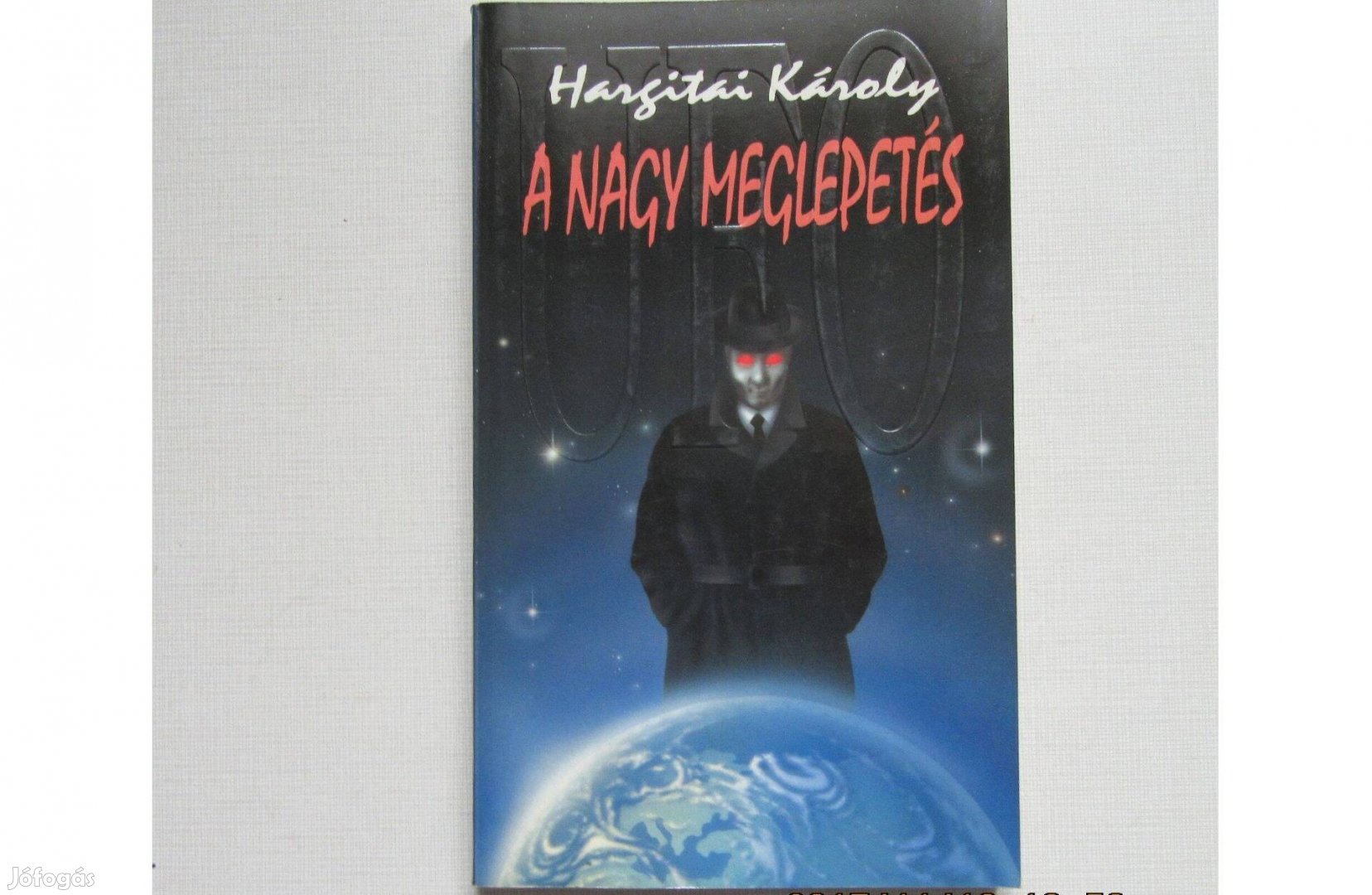 Hargitai Károly UFO a nagy meglepetés