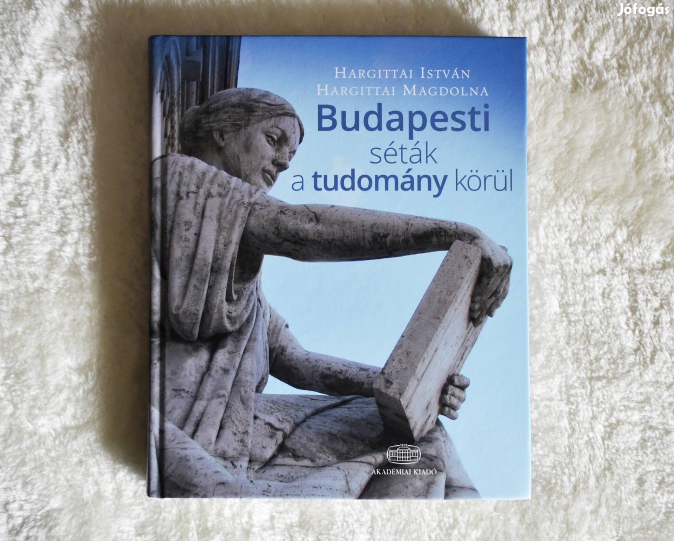 Hargittai István Hargittai Magdolna: Budapesti séták a tudomány körül