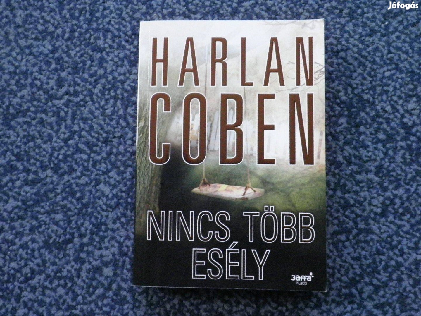 Harlan Coben - Nincs több esély