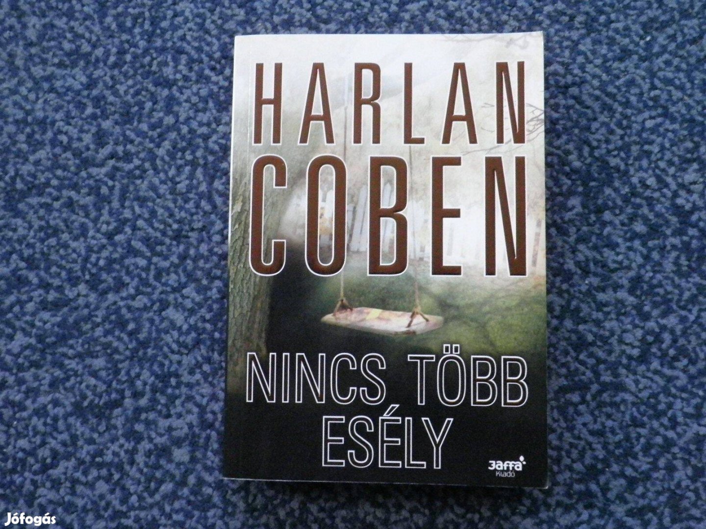 Harlan Coben - Nincs több esély