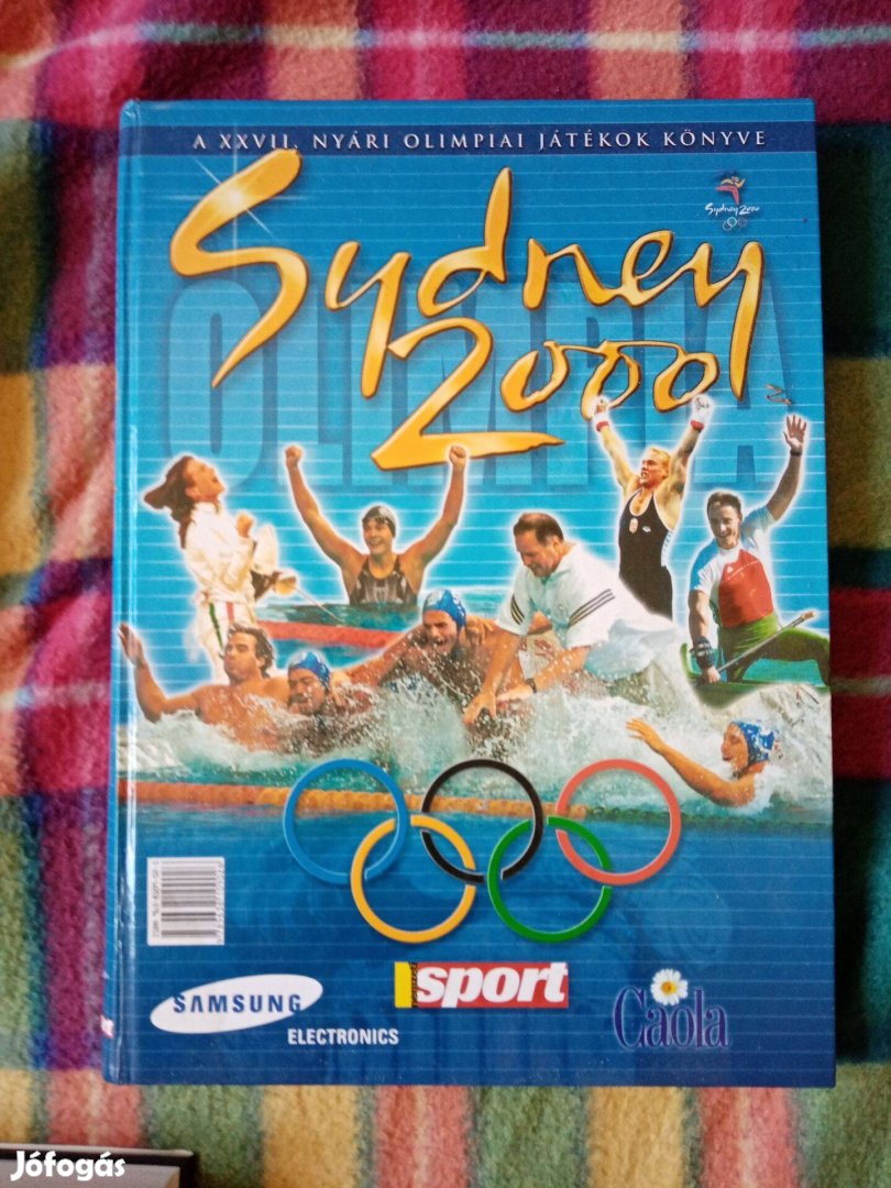 Harle Tamás Sydney 2000 A XXVII. nyári olimpiai játékok könyve