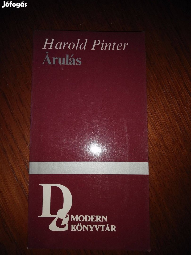 Harold Pinter - Árulás / Senkiföldje