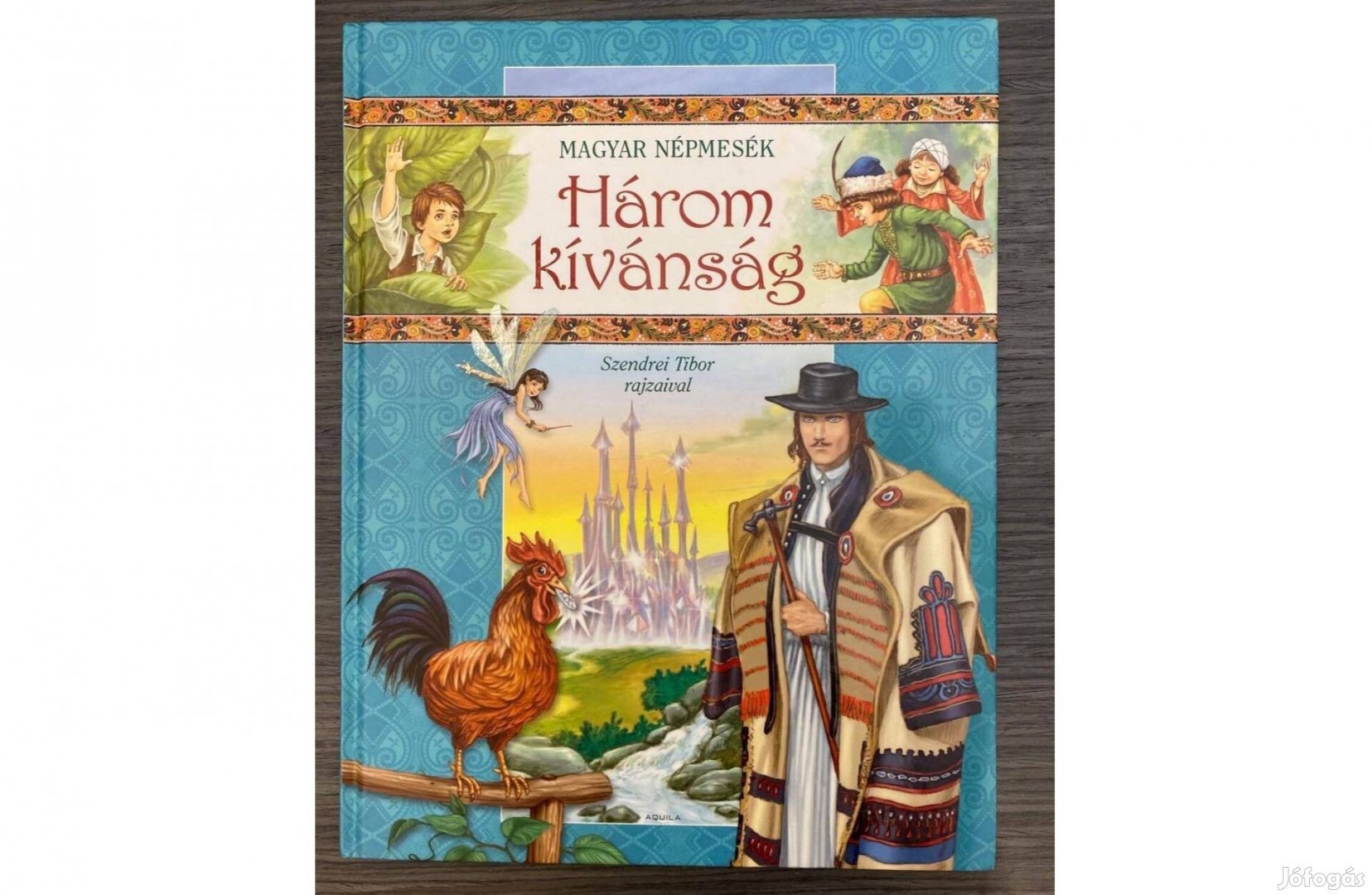 Három kívánság Magyar Népmesék