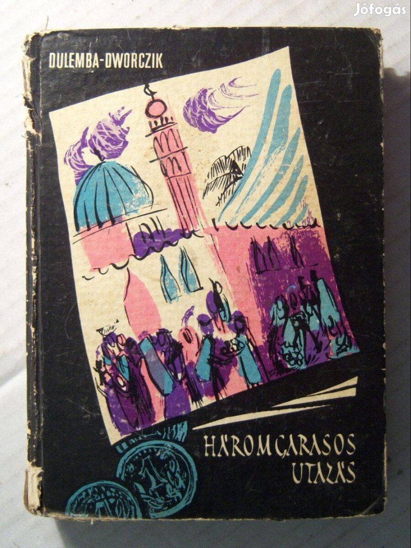 Háromgarasos Utazás (L. Dulemba-W. Dworczyk) 1962 (6kép+tartalom)