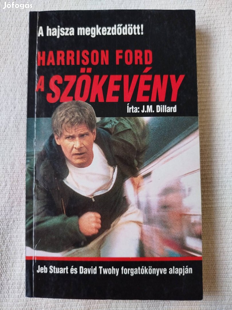 Harrison Ford - A szökevény filmregény