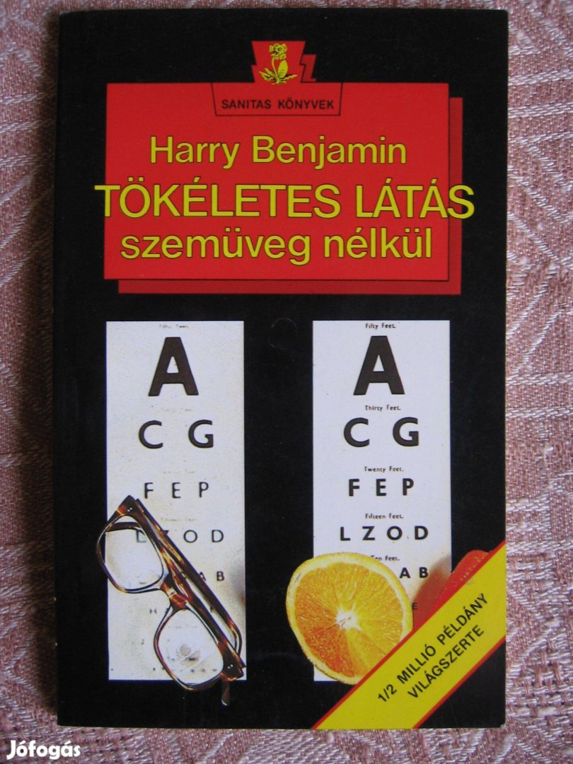 Harry Benjamin : Tökéletes látás szemüveg nélkül, könyv