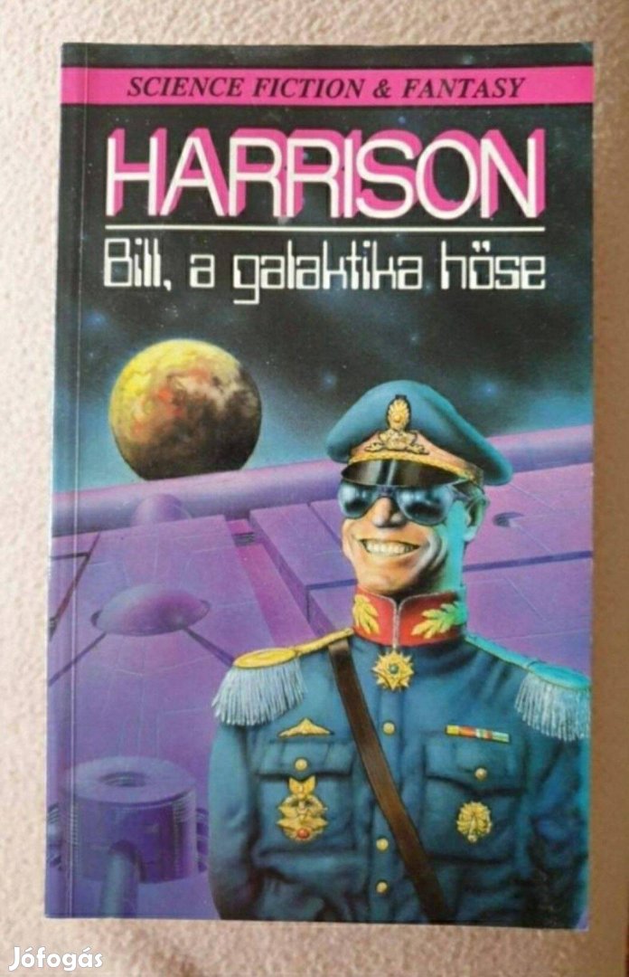 Harry Harrison - Bill, a Galaktika hőse