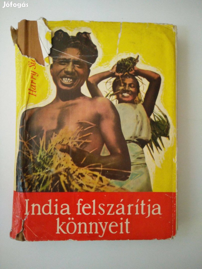 Harry Sichrovsky - India felszárítja könnyeit