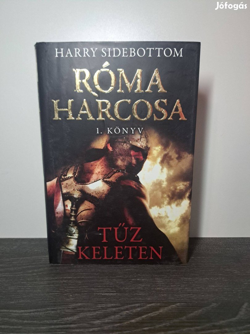 Harry Sidebottom Tűz keleten