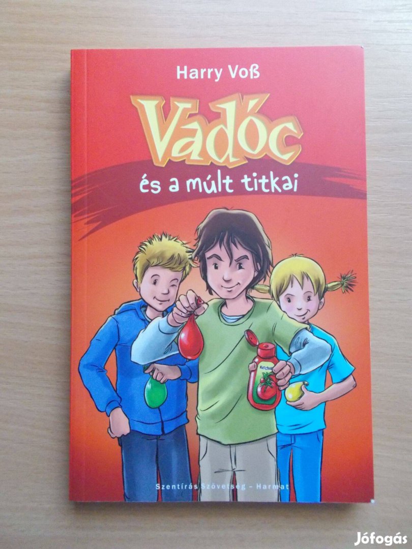 Harry Voss: Vadóc és a múlt titkai