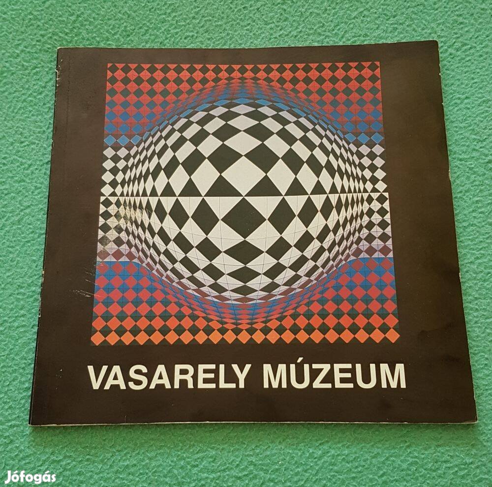 Hárs Éva: Vasarely Múzeum - Pécs könyv