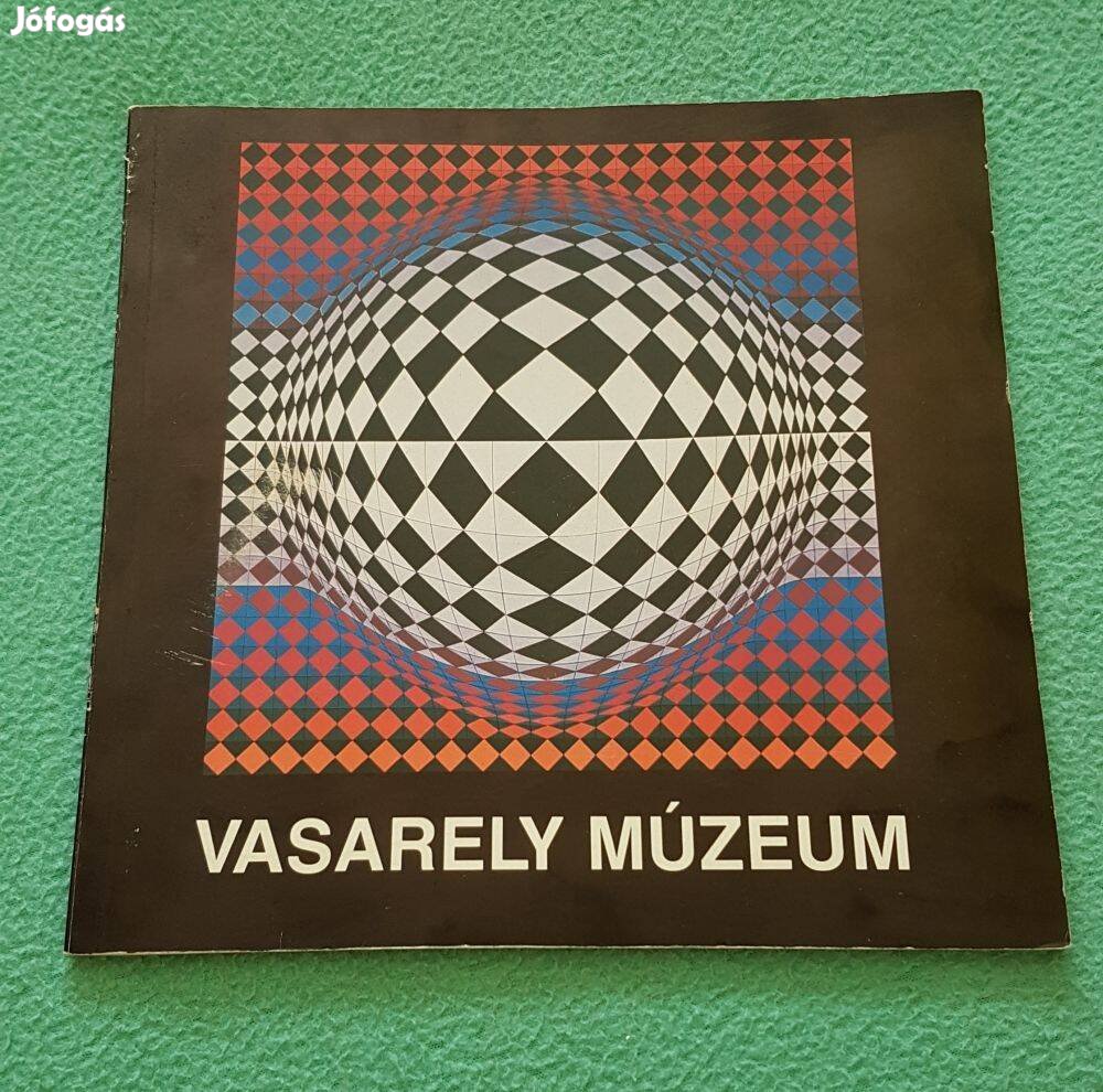Hárs Éva: Vasarely Múzeum - Pécs könyv