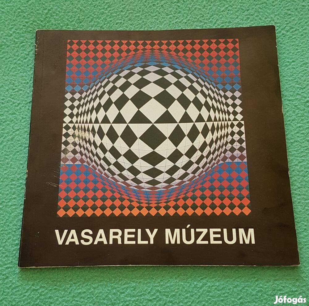 Hárs Éva: Vasarely Múzeum - Pécs könyv