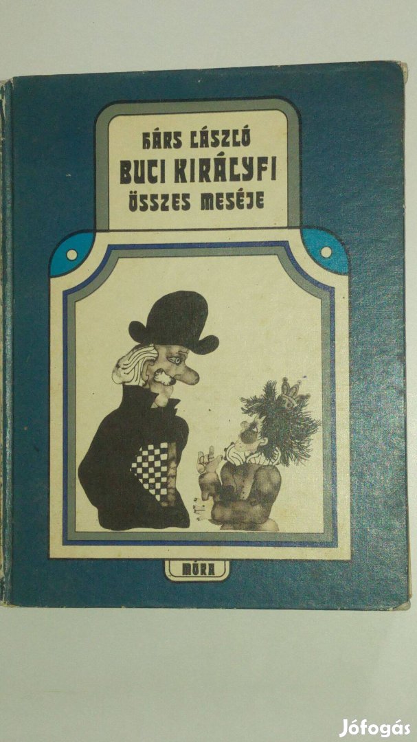 Hárs László Buci királyfi összes meséje