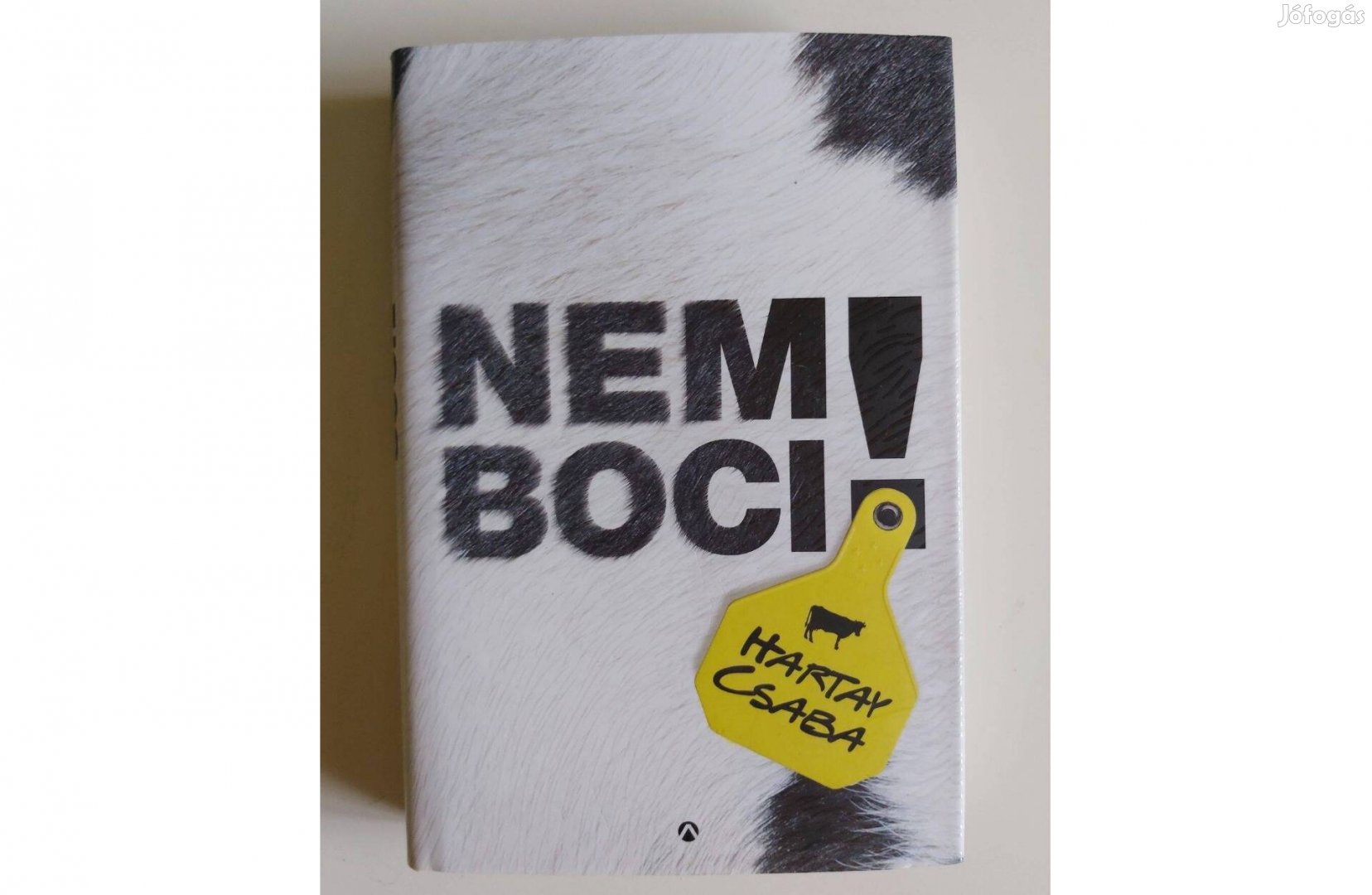 Hartay Csaba: Nem boci! (Tejbe aprított irodalom) új pld