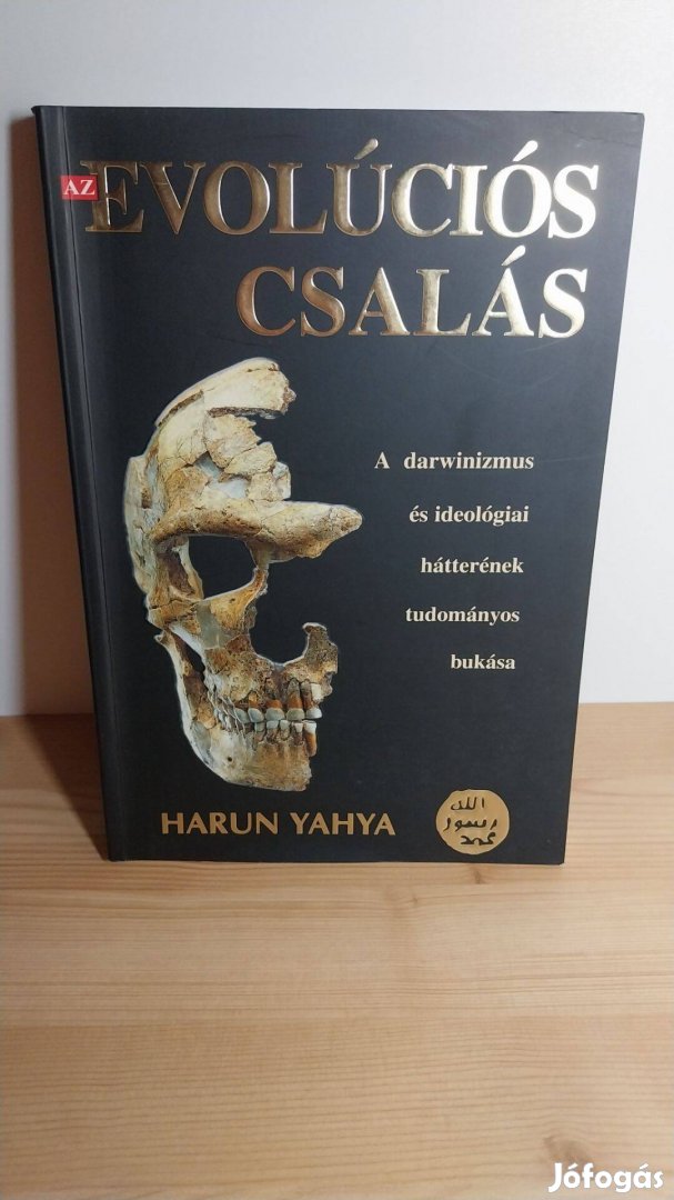 Harun Yahya: Az evolúciós csalás