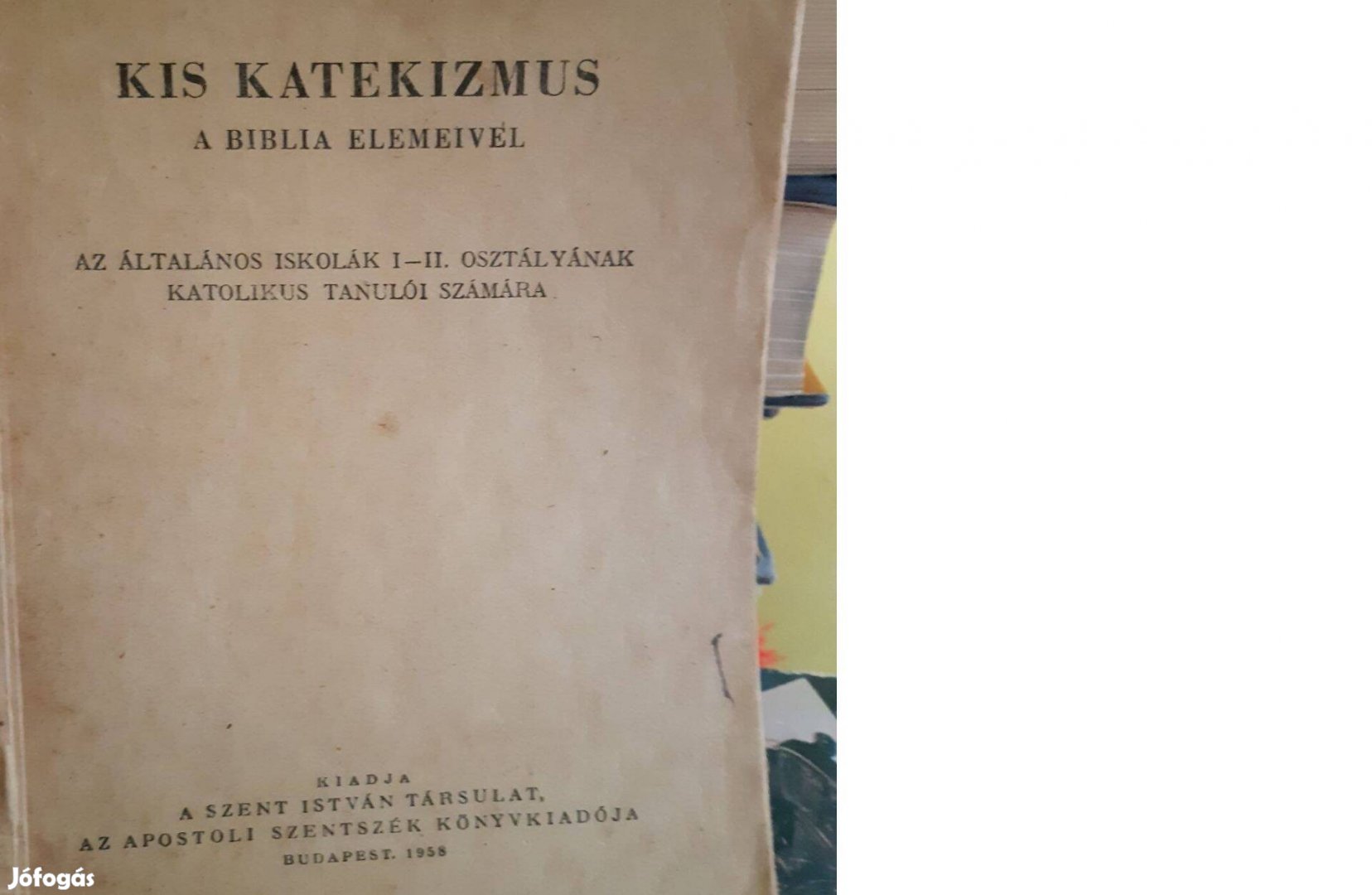 Használt állapotú Kis Katekizmus könyv. 900 ft