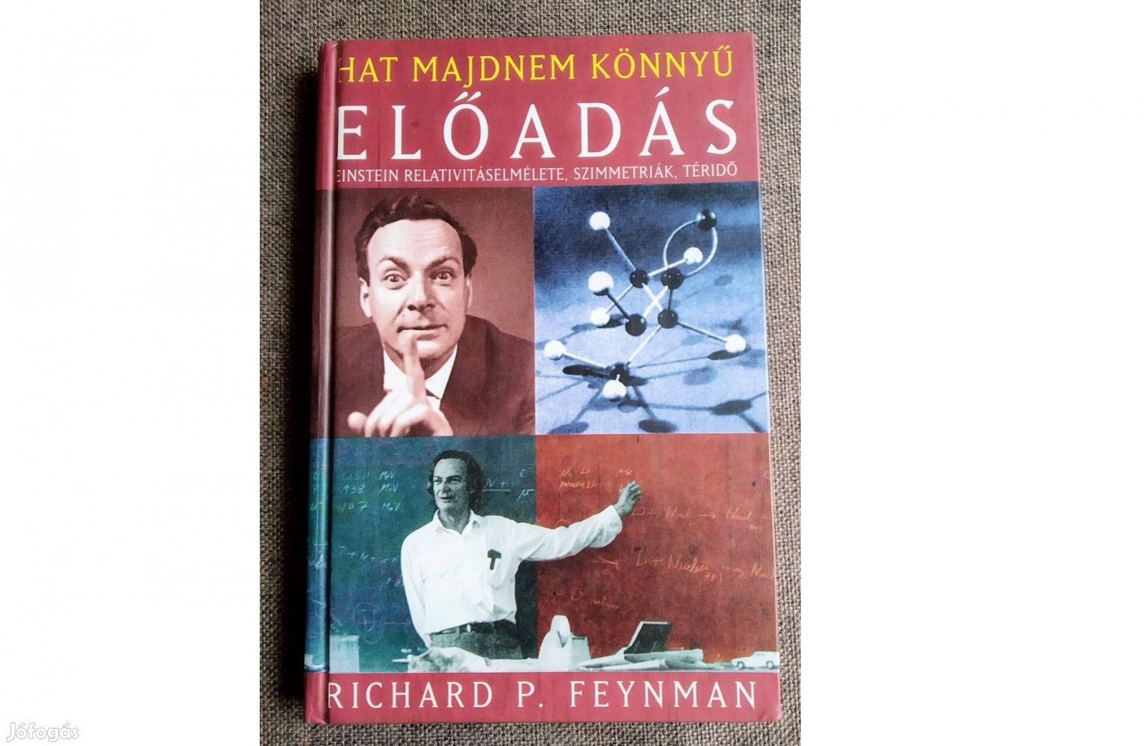 Hat majdnem könnyű előadás Richard P. Feynman