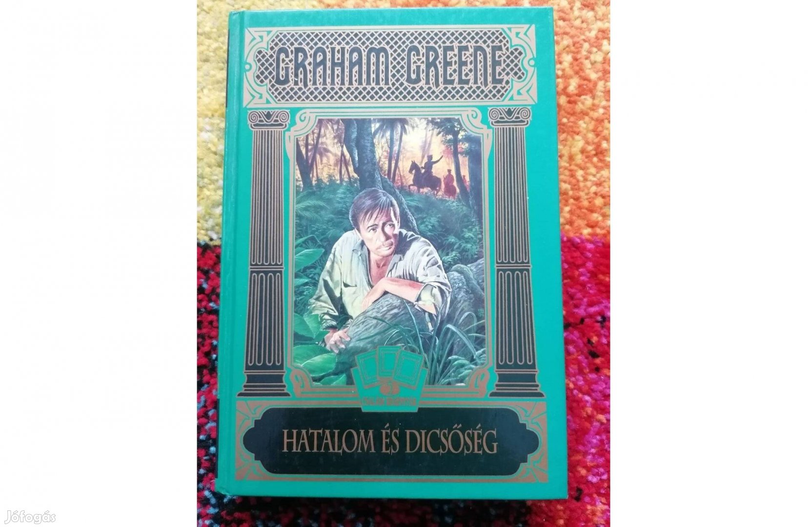 Hatalom és dicsőség - Graham Greene